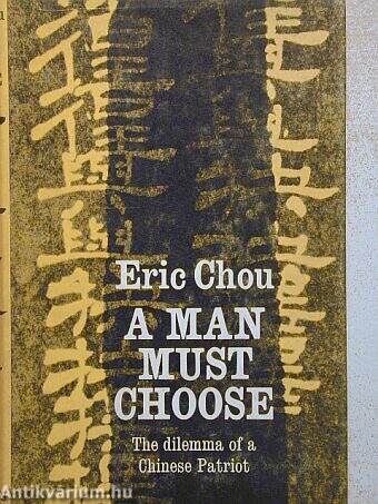 A man must choose