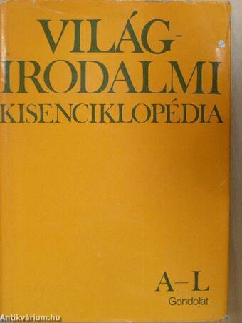 Világirodalmi Kisenciklopédia I-II.