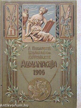 A Budapesti Ujságirók Egyesülete Almanachja 1906.