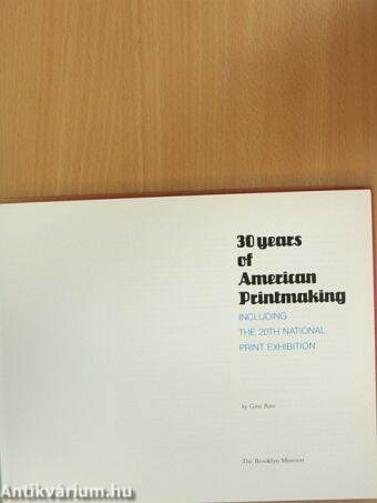 30 Years of American Printmaking