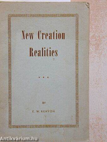 New Creation Realities