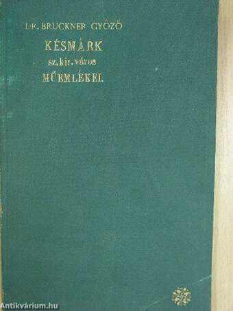 Késmárk szabad királyi város műemlékei