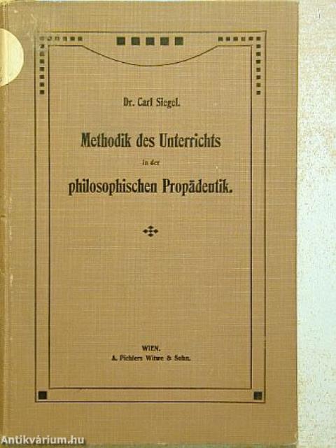 Methodik des Unterrichts in der philosophischen Propädeutik