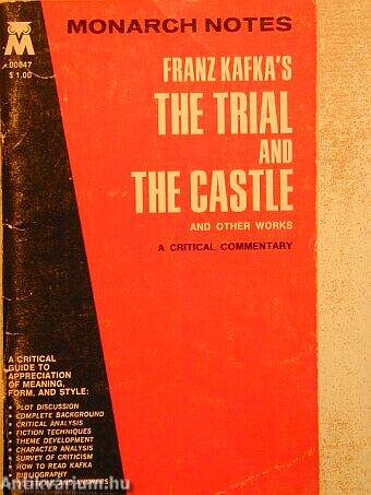 Franz Kafka's the Trial and the Castle