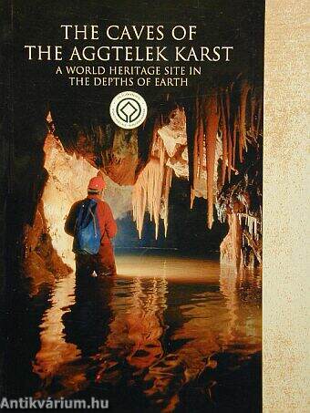 The Caves of the Aggtelek Karst