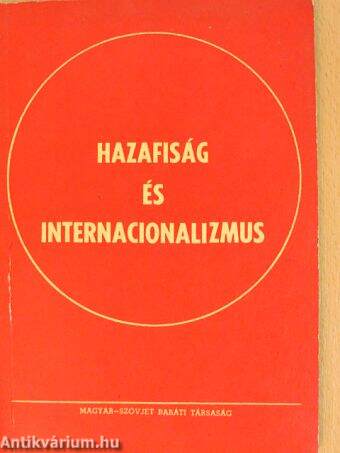 Hazafiság és internacionalizmus