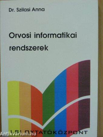 Orvosi informatikai rendszerek