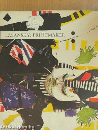Lasansky: Printmaker