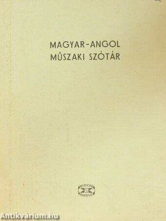 Magyar-angol műszaki szótár