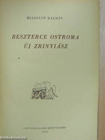 Beszterce ostroma/Új Zrinyiász