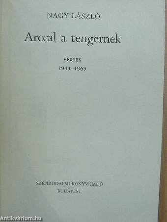 Arccal a tengernek