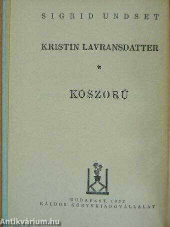 Kristin Lavransdatter I.