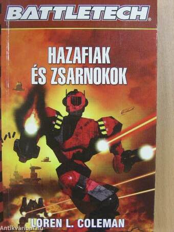 Hazafiak és zsarnokok