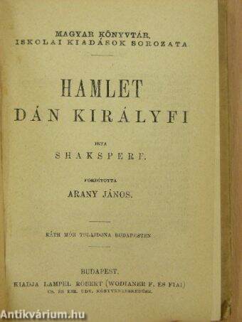 Hamlet dán királyfi/János király/Szentivánéji álom