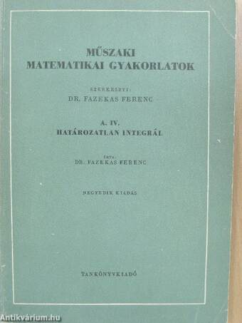 Műszaki matematikai gyakorlatok A. IV.