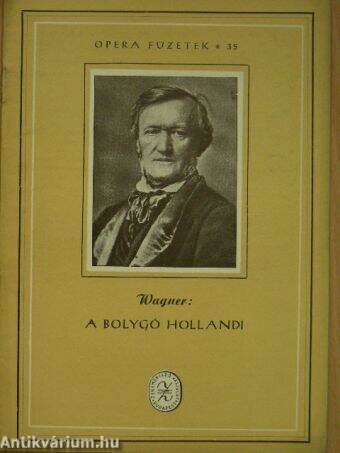 Wagner: A bolygó hollandi