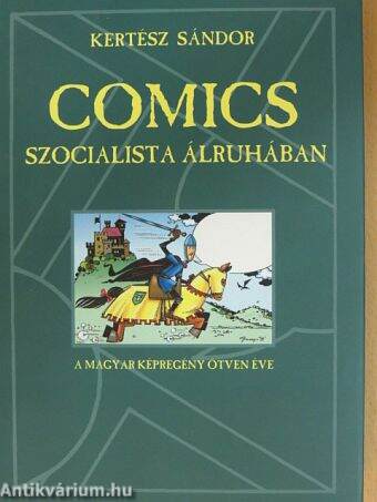 Comics szocialista álruhában