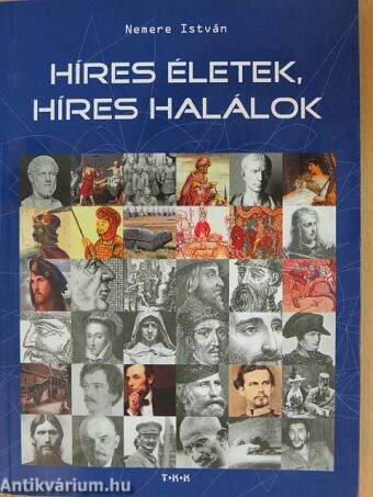 Híres életek, híres halálok