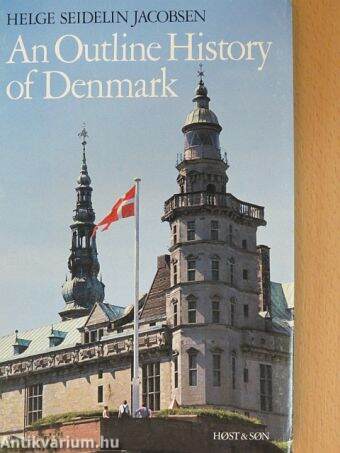 An Outline History of Denmark