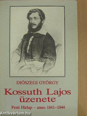Kossuth Lajos üzenete