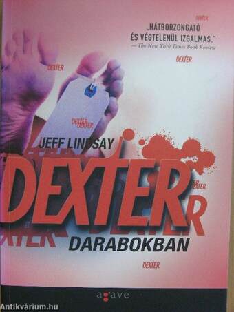 Dexter darabokban