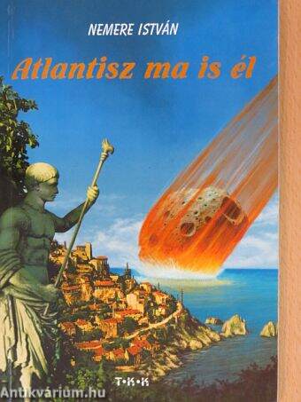 Atlantisz ma is él