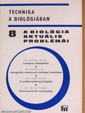 A biológia aktuális problémái 8.
