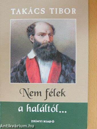 Nem félek a haláltól...