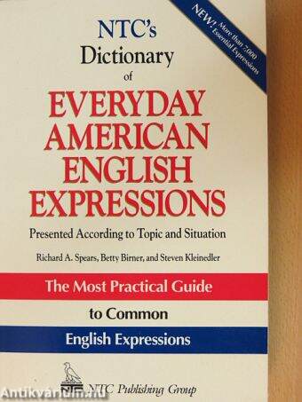 NTC's Dictionary of Everyday American English Expressions