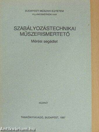 Szabályozástechnikai műszerismertető