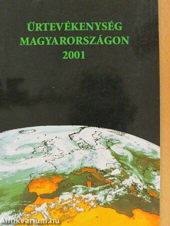 Űrtevékenység Magyarországon 2001