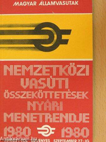 Magyar Államvasutak nemzetközi vasúti összeköttetések nyári menetrendje 1980.