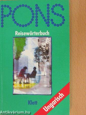 Pons Reisewörterbuch - Ungarisch