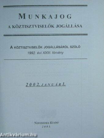 A köztisztviselők jogállásáról szóló 1992. évi XXIII. törvény