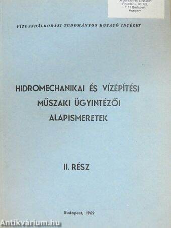 Hidromechanikai és vízépítési műszaki ügyintézői alapismeretek II.