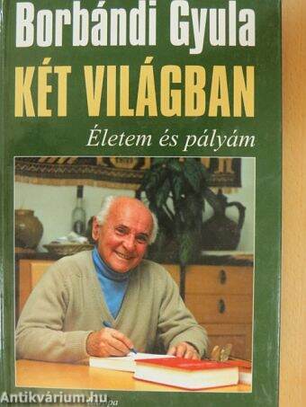 Két világban