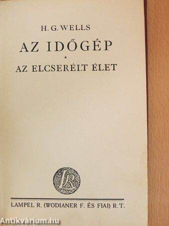 Az időgép/Az elcserélt élet