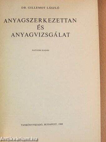 Anyagszerkezettan és anyagvizsgálat