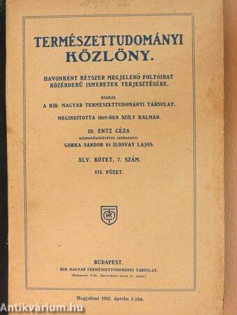 Természettudományi Közlöny 1913. (nem teljes évfolyam)