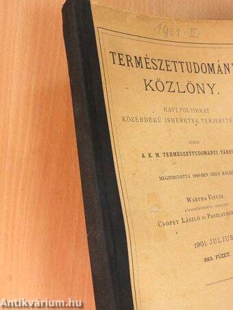 Természettudományi Közlöny 1901. július-december (fél évfolyam)