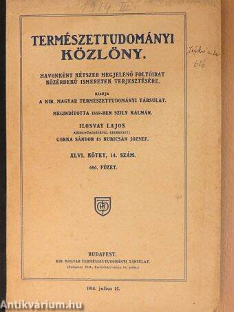 Természettudományi Közlöny 1914. (nem teljes évfolyam)