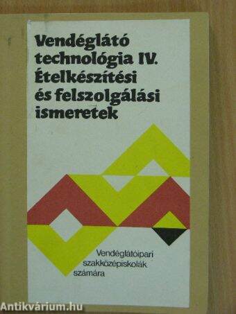 Vendéglátó technológia IV.