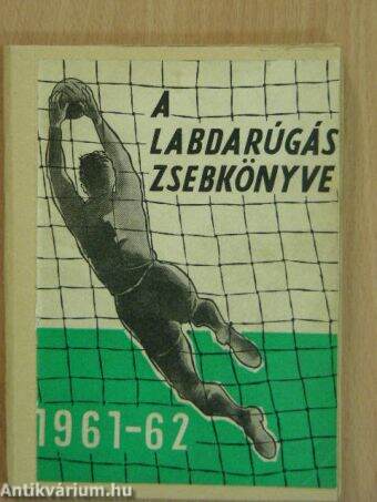 A labdarúgás zsebkönyve 1961-62