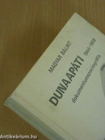 Dunaapáti 1944-1958. I-III.