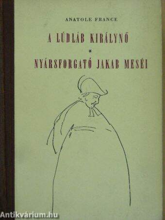 A lúdláb királynő/Nyársforgató Jakab meséi