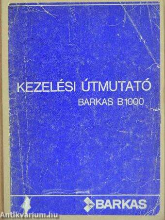 Kezelési útmutató Barkas B1000 1981-es kiadás