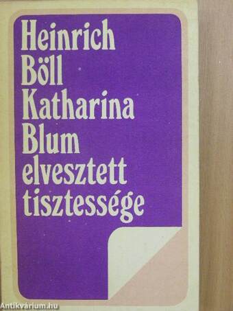 Katharina Blum elvesztett tisztessége