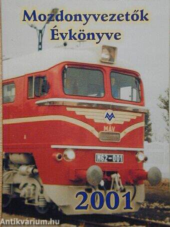 Mozdonyvezetők Évkönyve 2001