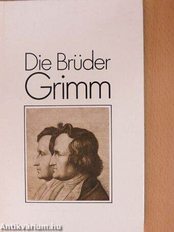 Die Brüder Grimm