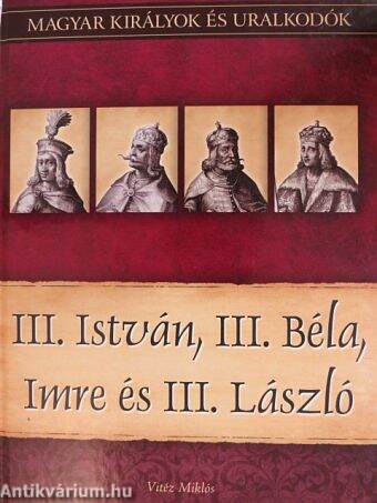 III. István, III. Béla, Imre és III. László